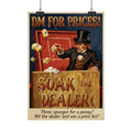 Soak the Dealer (No DM Required) - Satirical Vintage Art Print