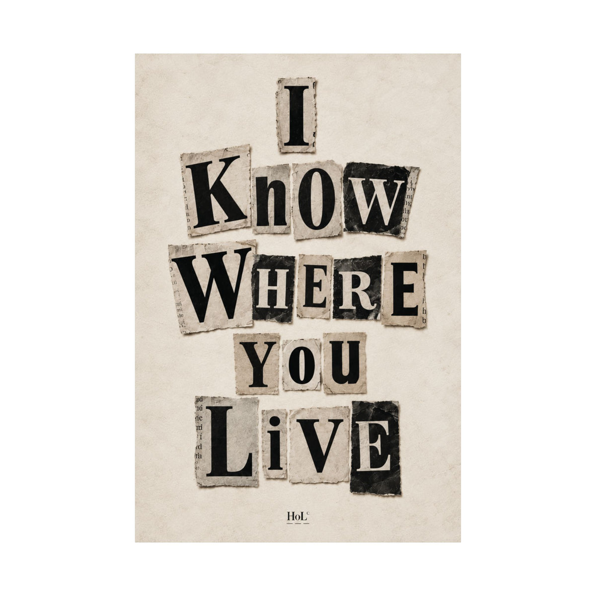 I Know Where You Live