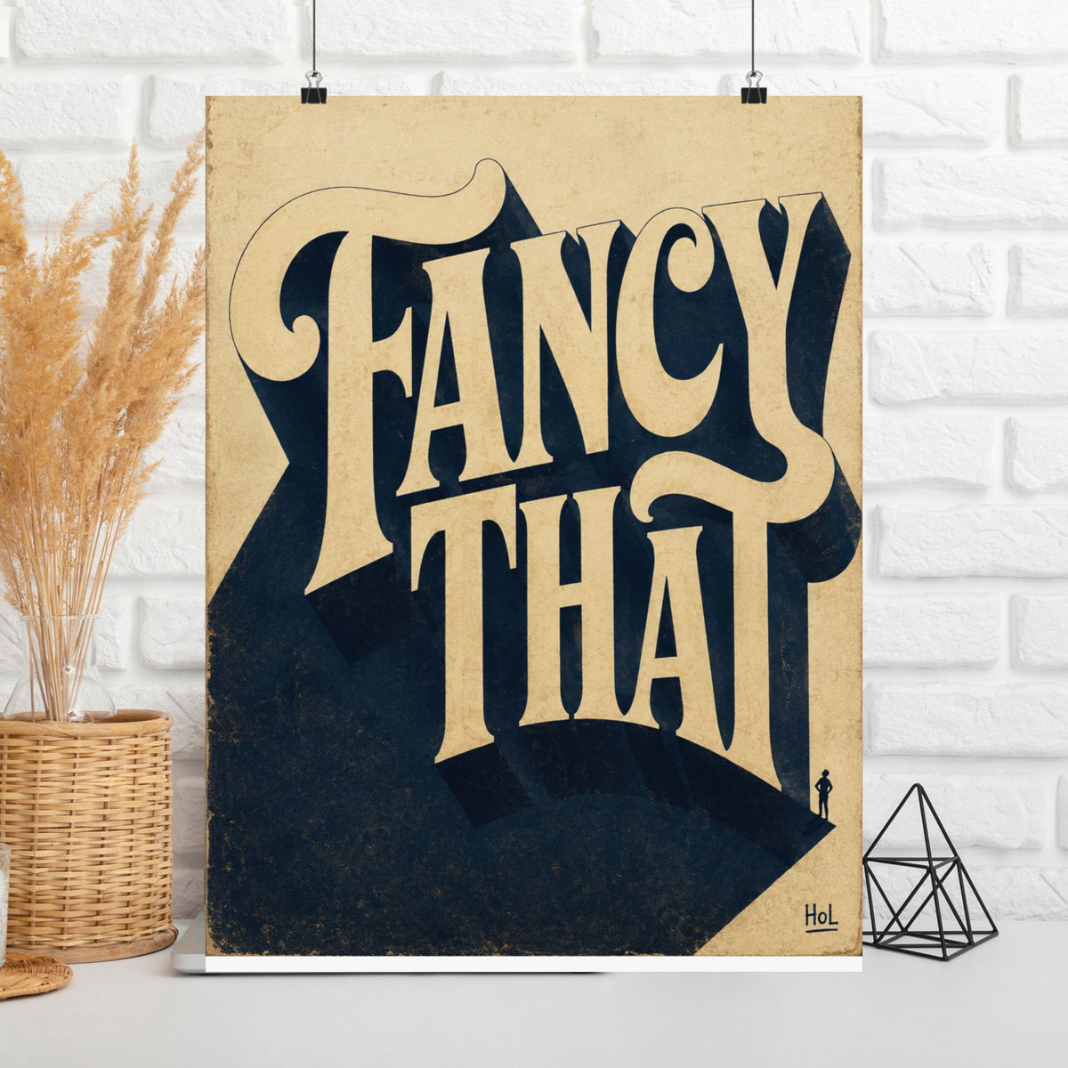 Vintage "Fancy That" Matte Poster — Retro Typography Wall Art
