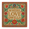 Where Love Dwells — Romany Folk Canvas