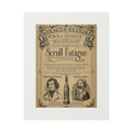 Vintage Scroll Fatigue Pharmacy Poster — Satirical Victorian Patent Medicine Print