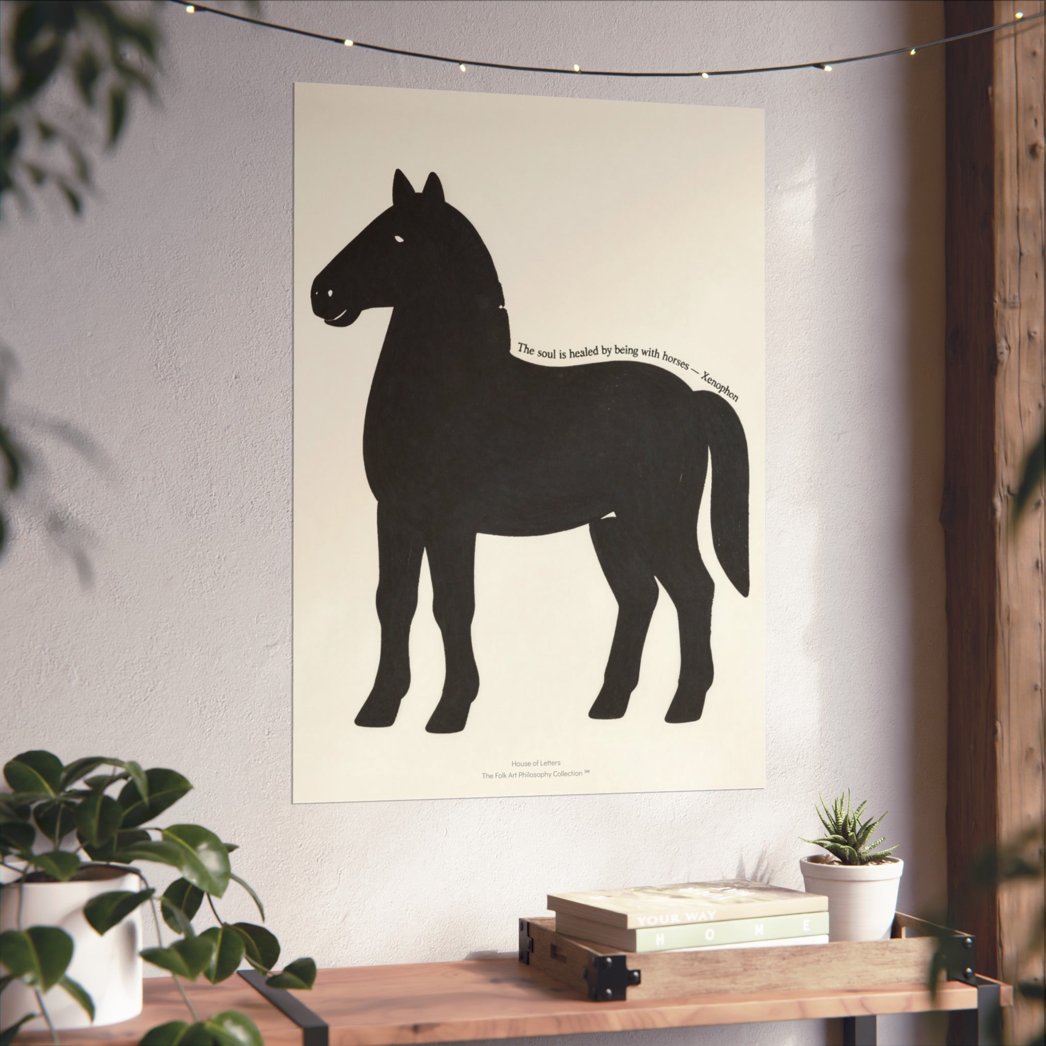 Fine Art Poster — Minimalist Horse Wall Art Print “The soul is healed by being with horses”