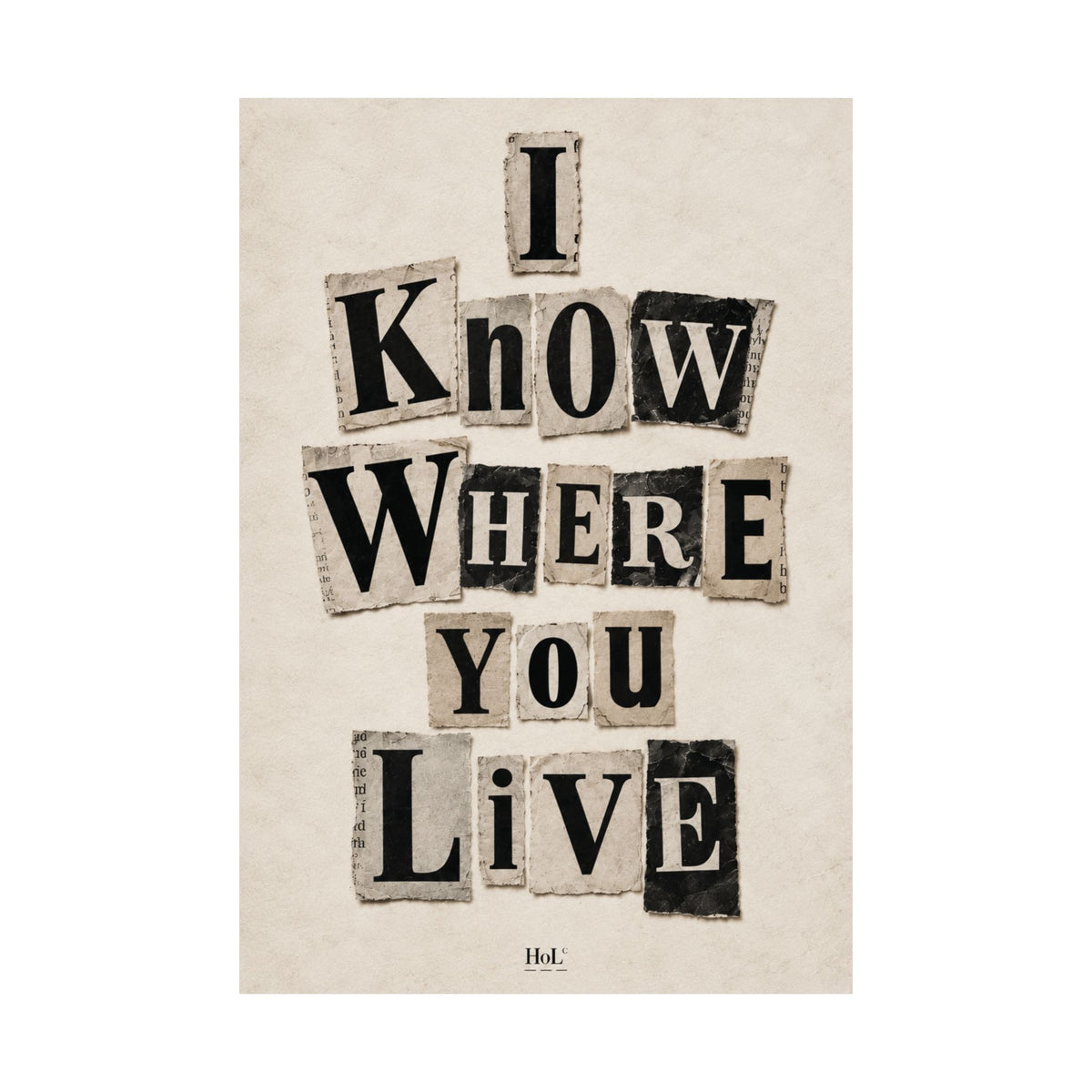 I Know Where You Live