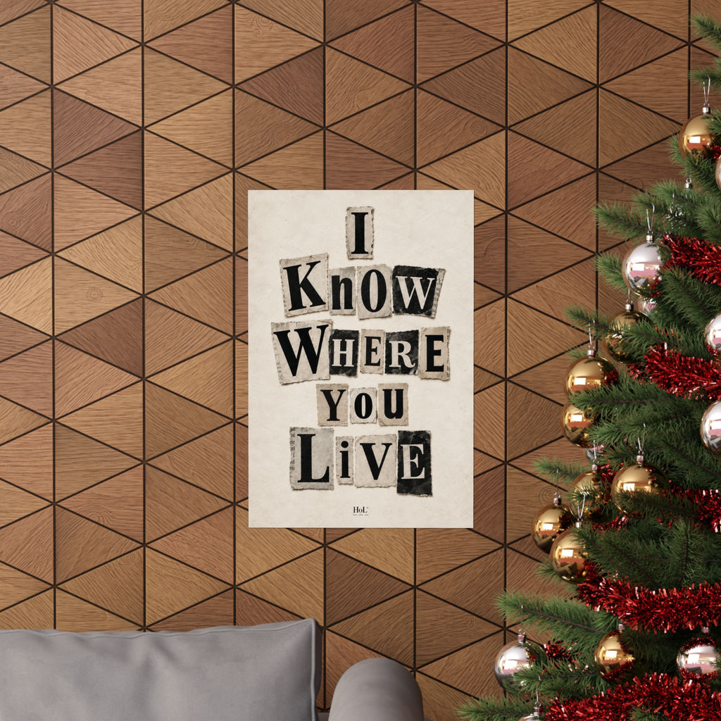 I Know Where You Live